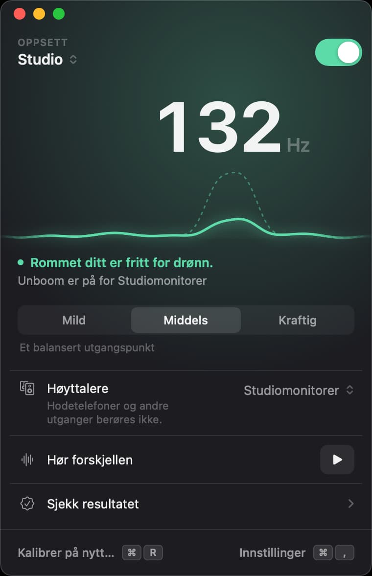 Unbooms vindu med bryteren på: drønnet i Studio ved 132 hertz dempet, styrke Middels